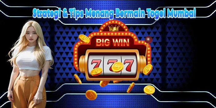 Strategi-&-Tips-Menang-Bermain-Togel-Mumbai