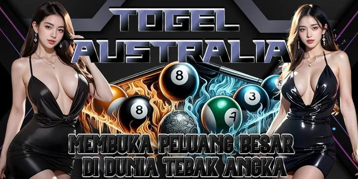 Togel Australia – Membuka Peluang Besar Di Dunia Tebak Angka