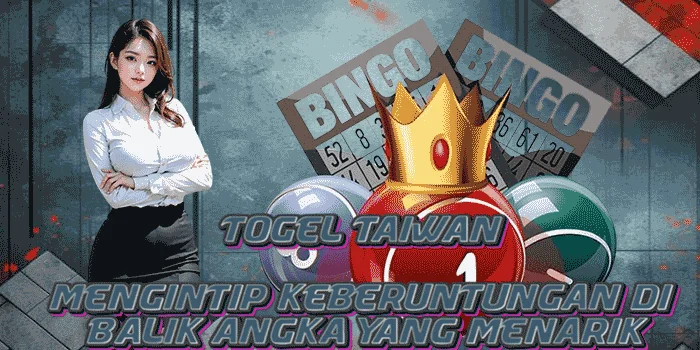 Togel-Taiwan-Mengintip-Keberuntungan-di-Balik-Angka-yang-Menarik