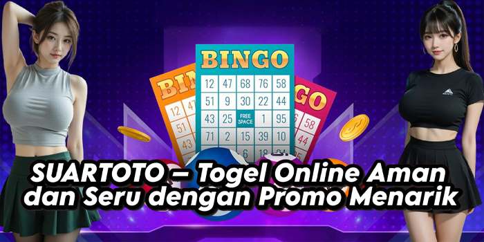 SUARTOTO – Nikmati Togel Online Aman Dengan Bonus Tiap Hari